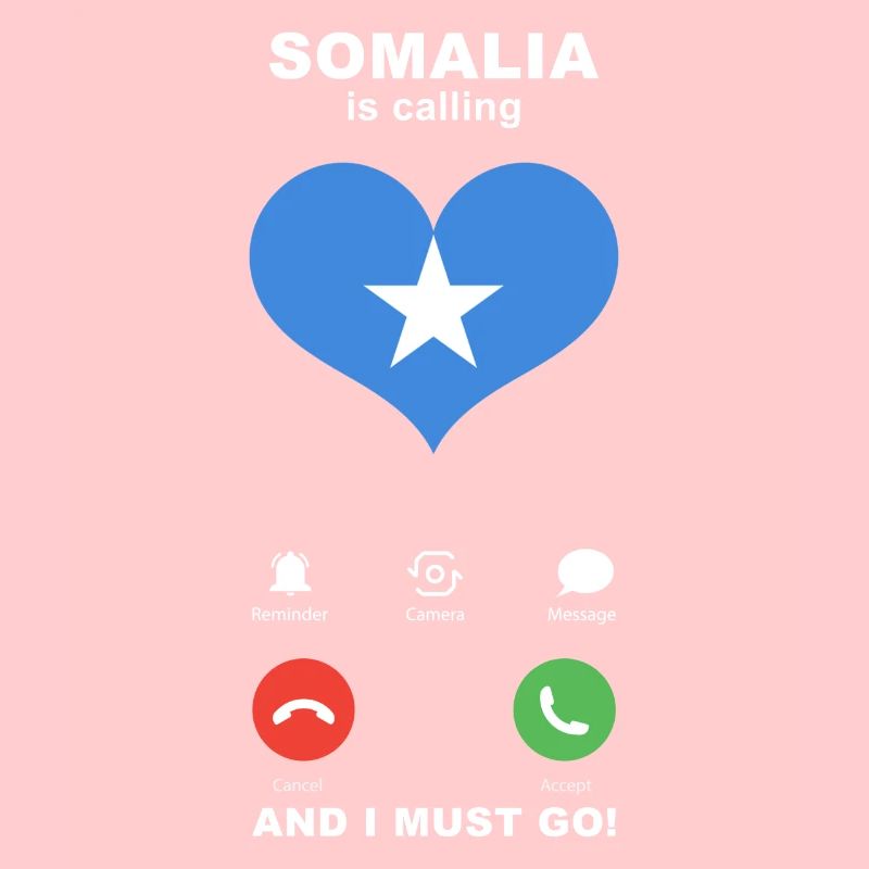 Somalia is calling Somalia Herz Souvenir