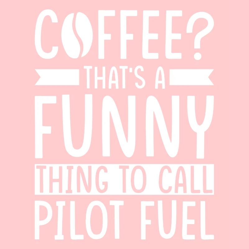 Pilot Kaffee Spruch