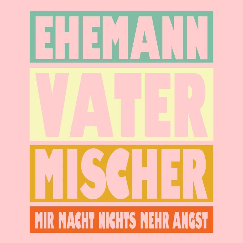 Mischer Vater Ehemann Held