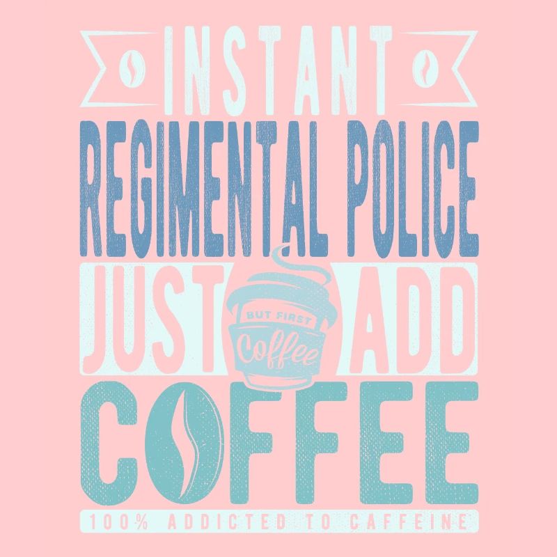 Regimentspolizei Kaffee Spruch