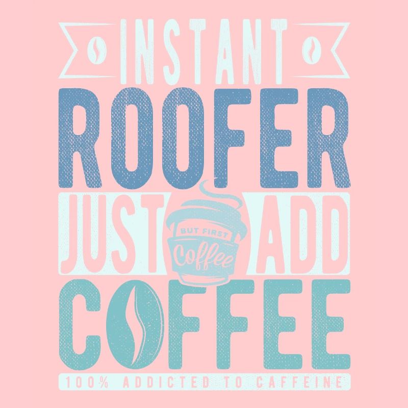 Dachdecker Kaffee Spruch