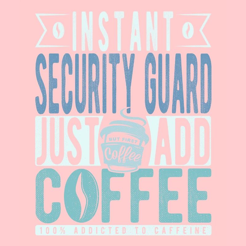 Sicherheitsbeamter Kaffee Spruch