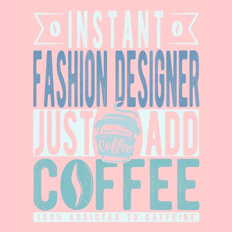 Instant-Modedesigner fügen einfach Kaffee hinzu