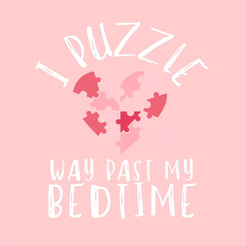 Puzzle Queen - Je passe devant mon heure de coucher