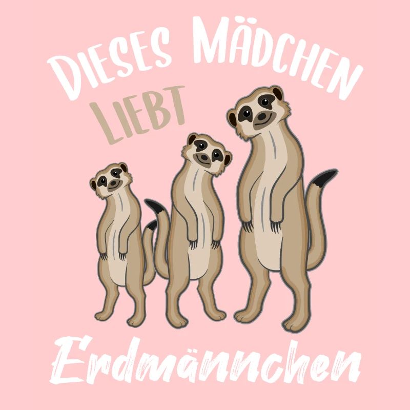 Erdmännchen Lustiger Spruch Geschenk Mädchen