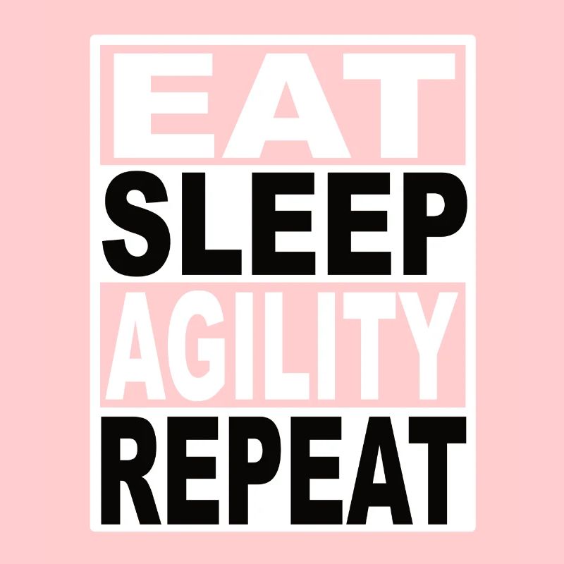 Manger Dormir Agilité Répéter