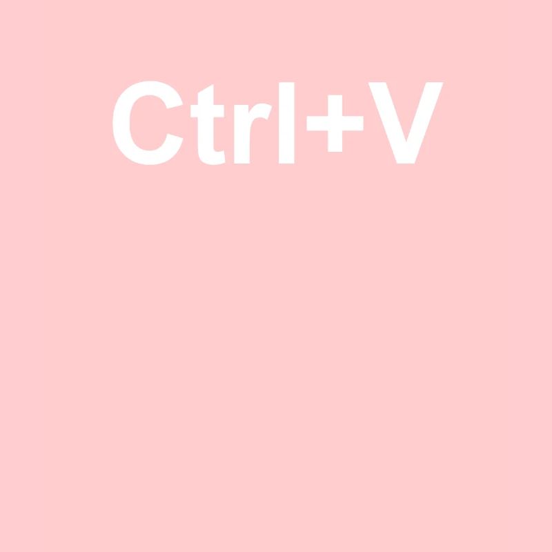 Ctrl + V Copier et coller