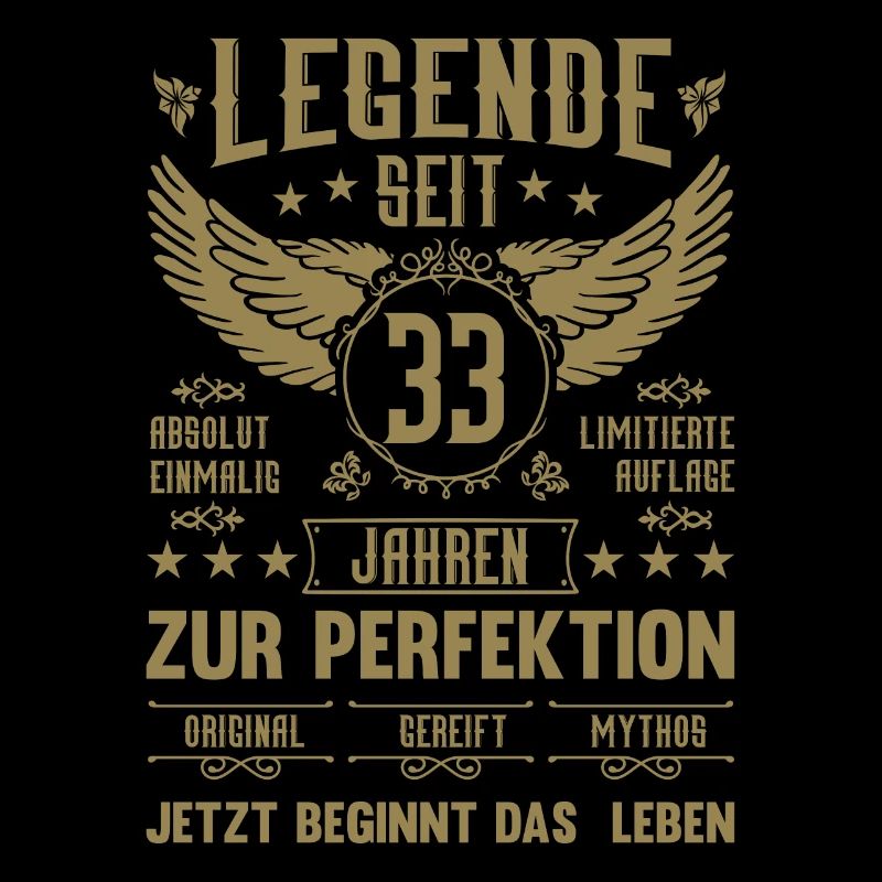 Legende seit 33 Jahren 33. Geburtstag