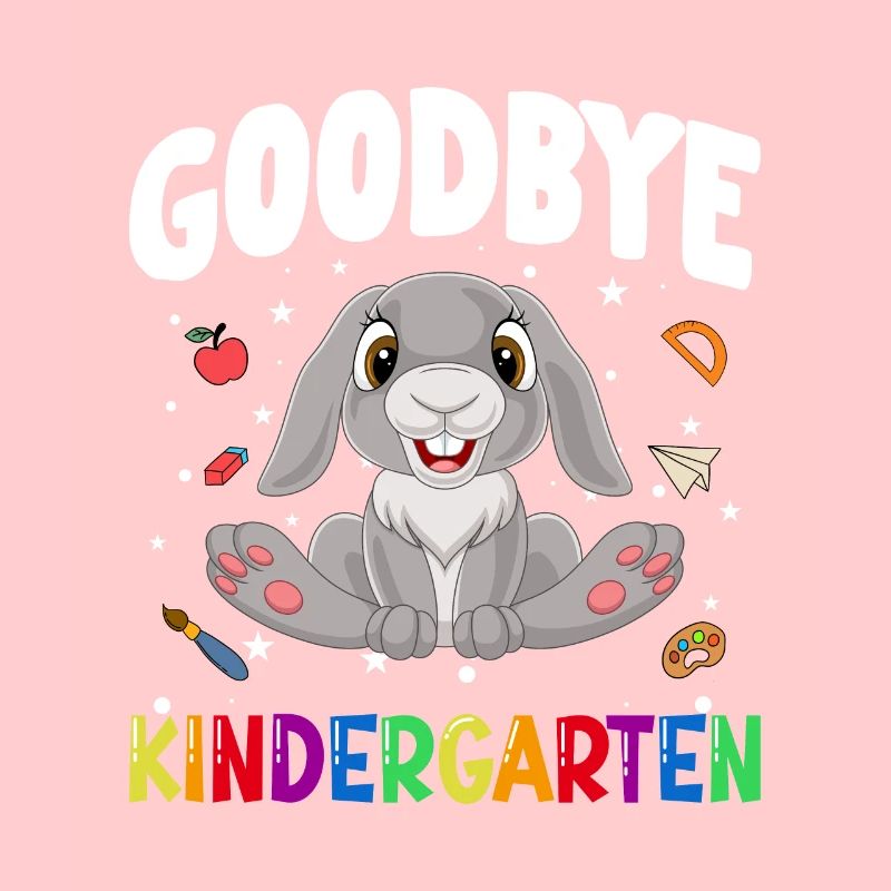 Goodbye Kindergarten Hase Einschulung Schule
