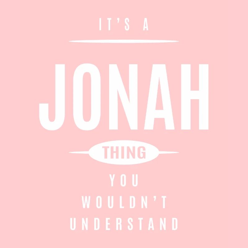 It's a Jonah Thing Personalized Name