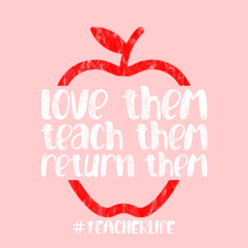 Love Them Teach Them Return Them