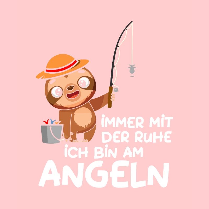 Immer mit der Ruhe ich bin am Angeln Faultier