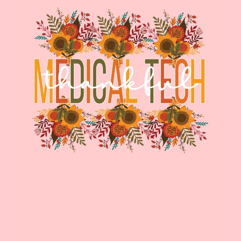 Medical Tech Thanksgiving Med Lab Technologist