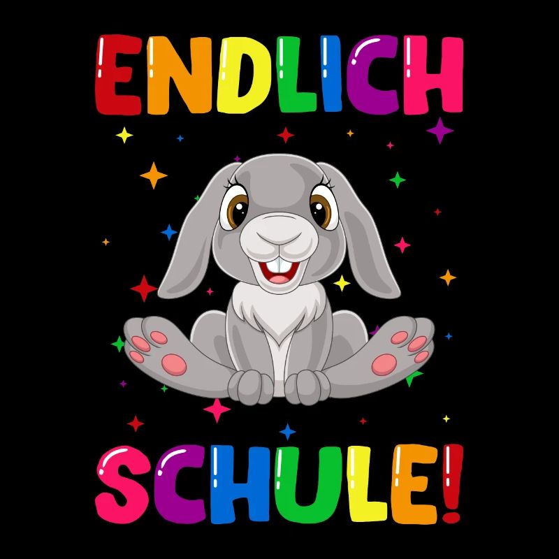 Endlich Schule Hase Einschulung Schulkind
