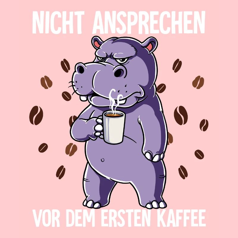 Nicht Ansprechen Vor Dem Ersten Kaffee Nilpferd