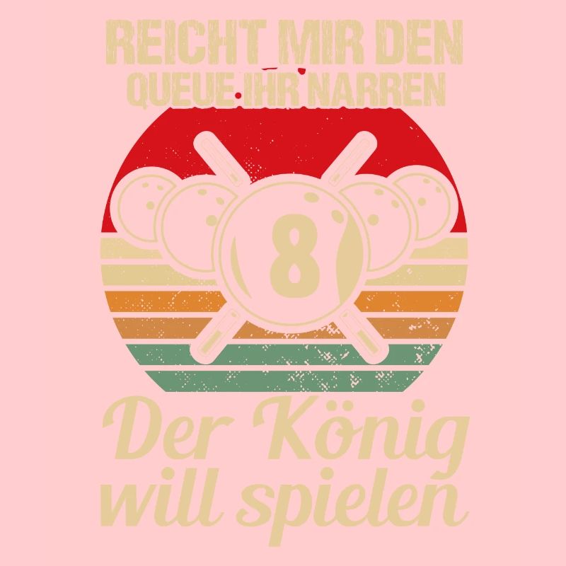 Reicht mir den Queue Der König Will Billard