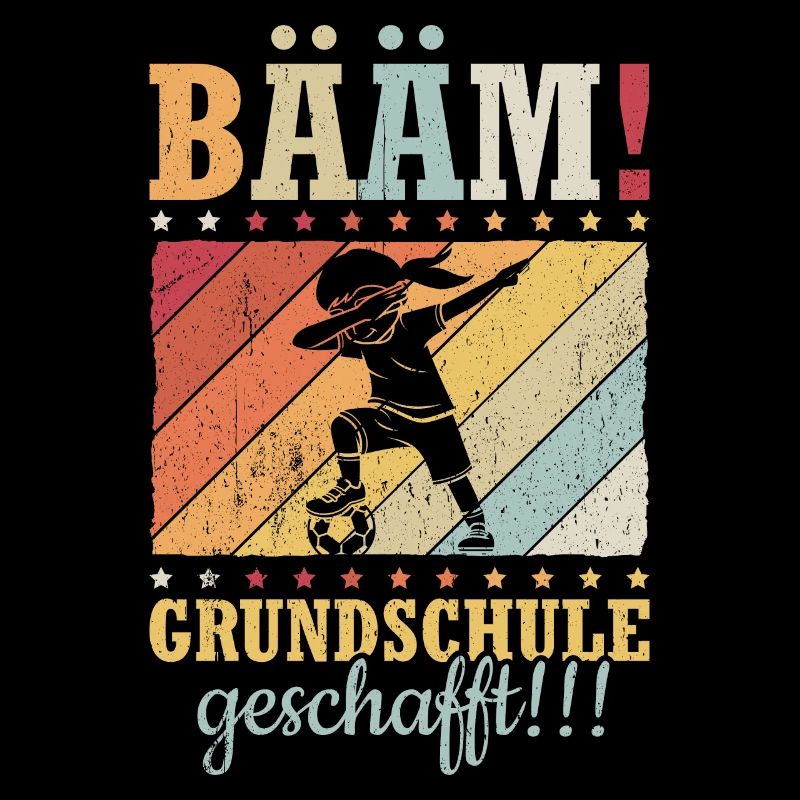 BÄÄM Grundschule Geschafft - Abschluss Geschenk Sc