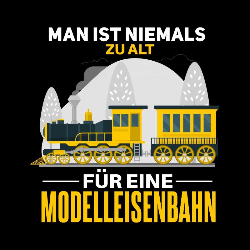 Cooler Eisenbahn Modelleisenbahn Spruch