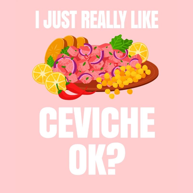 Ich mag Ceviche einfach wirklich gern