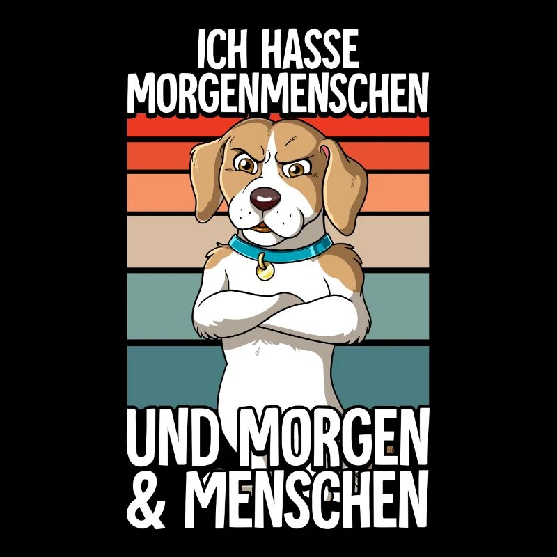 Ich Hasse Morgenmenschen Hund