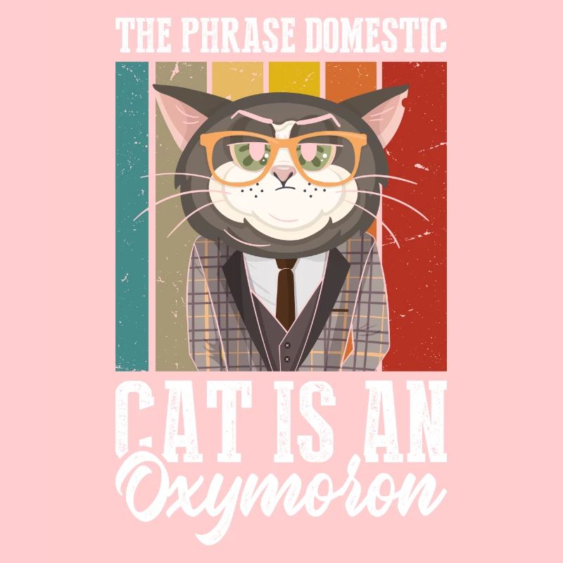 The phrase domestic cat is an oxymoron