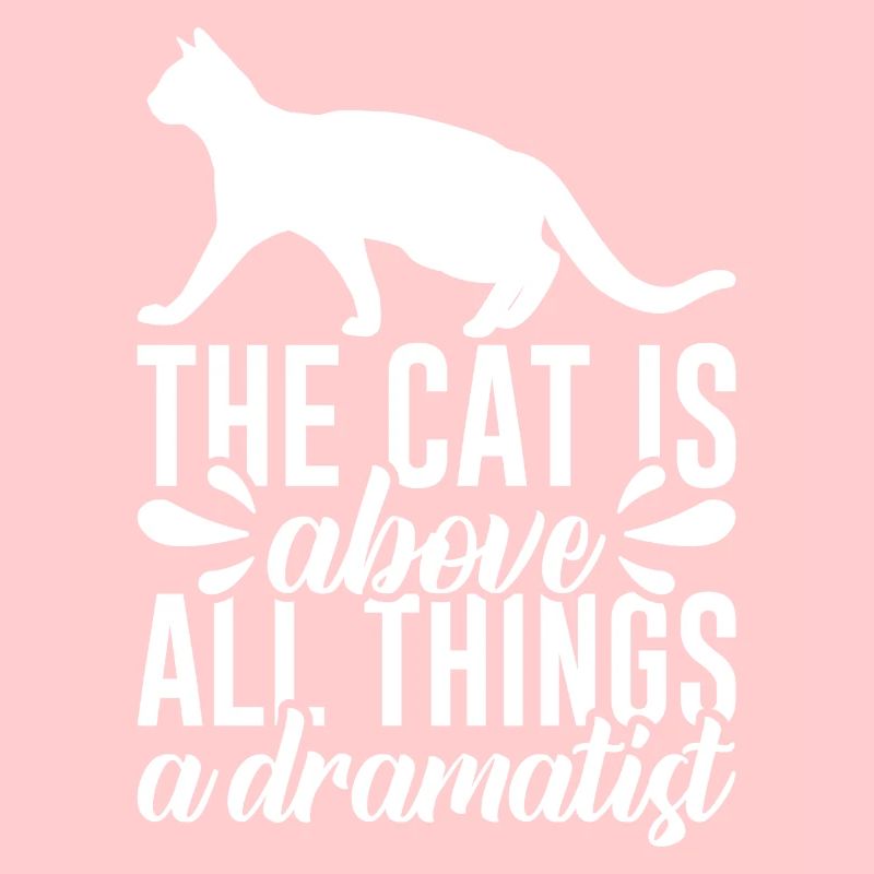 The cat is above all a playwright