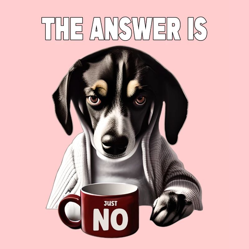 The answer is no. Grumpy Funny Dog