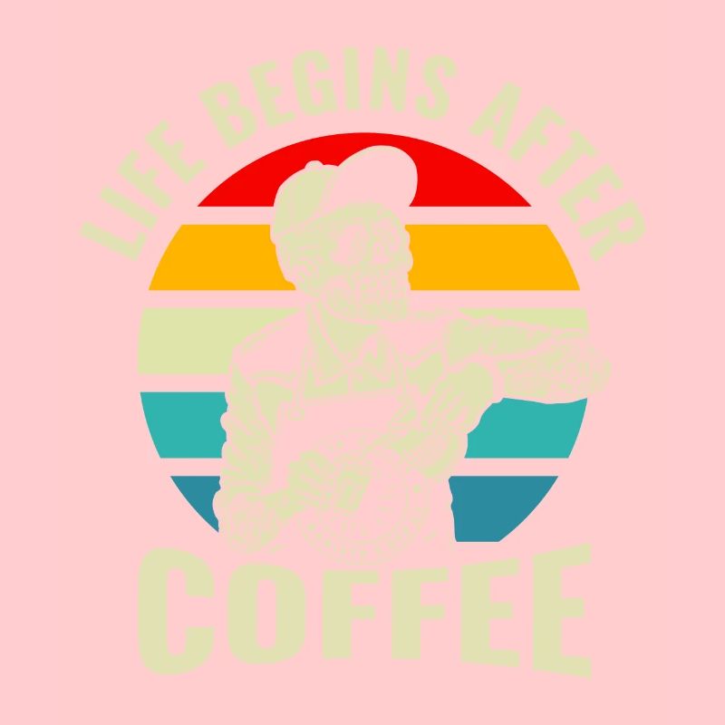 Das Leben Beginnt Nach Dem Kaffee