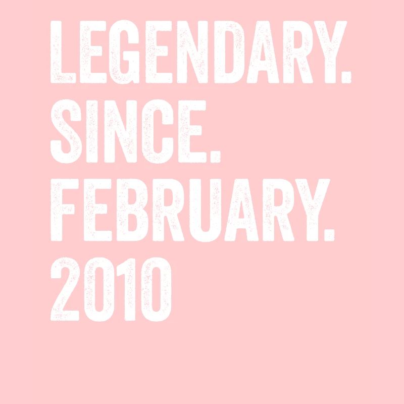 Legendary Since February 2010 13. Geburtstag