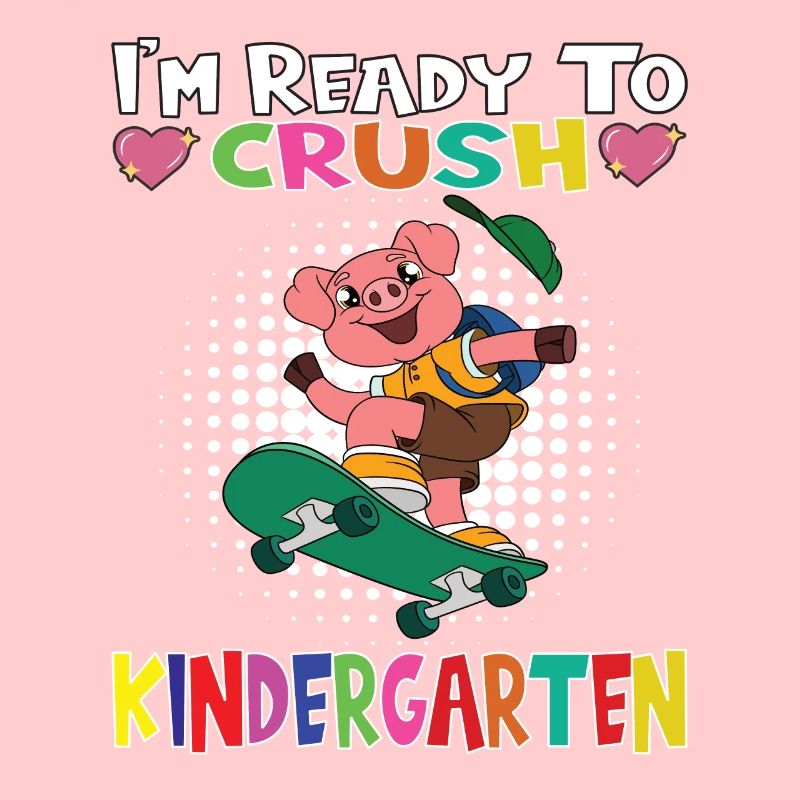 I'm Ready To Crush Kindergarten Skateboarding Pig