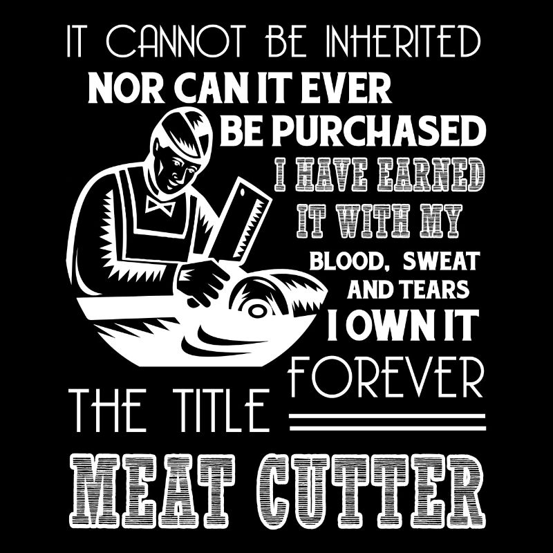 Meat Cutter Forever Title Meat Cutter