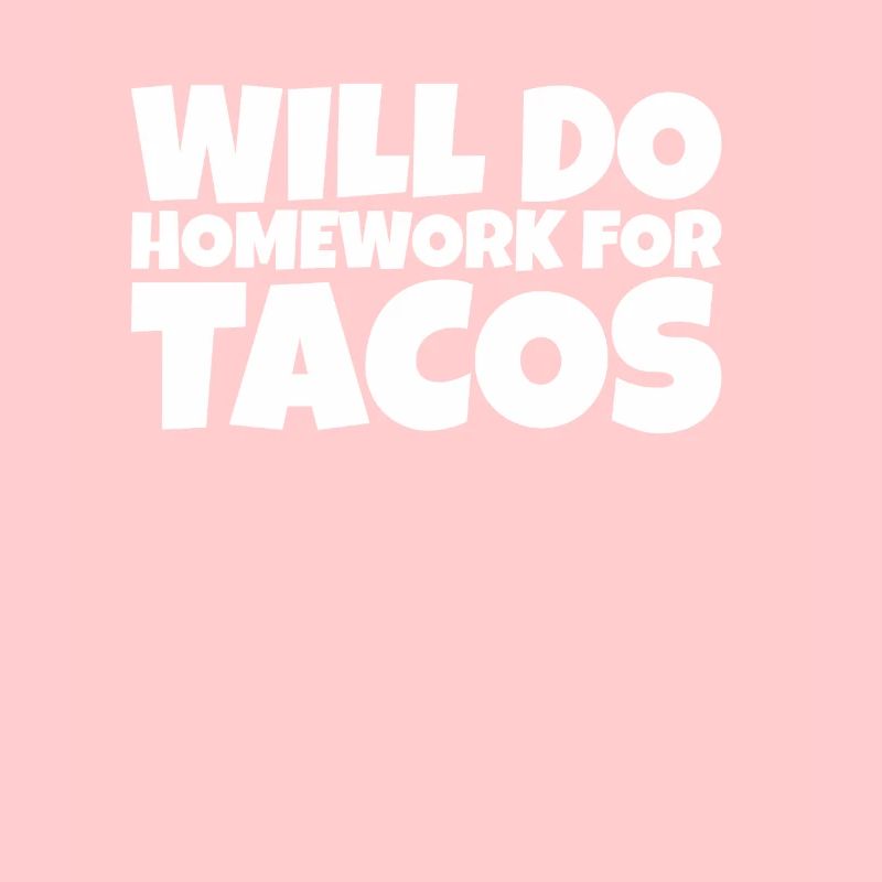 Funny School Pupil Taco Lover Gift