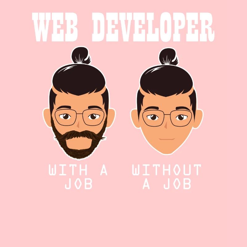 Web Developer Web Developer Funny