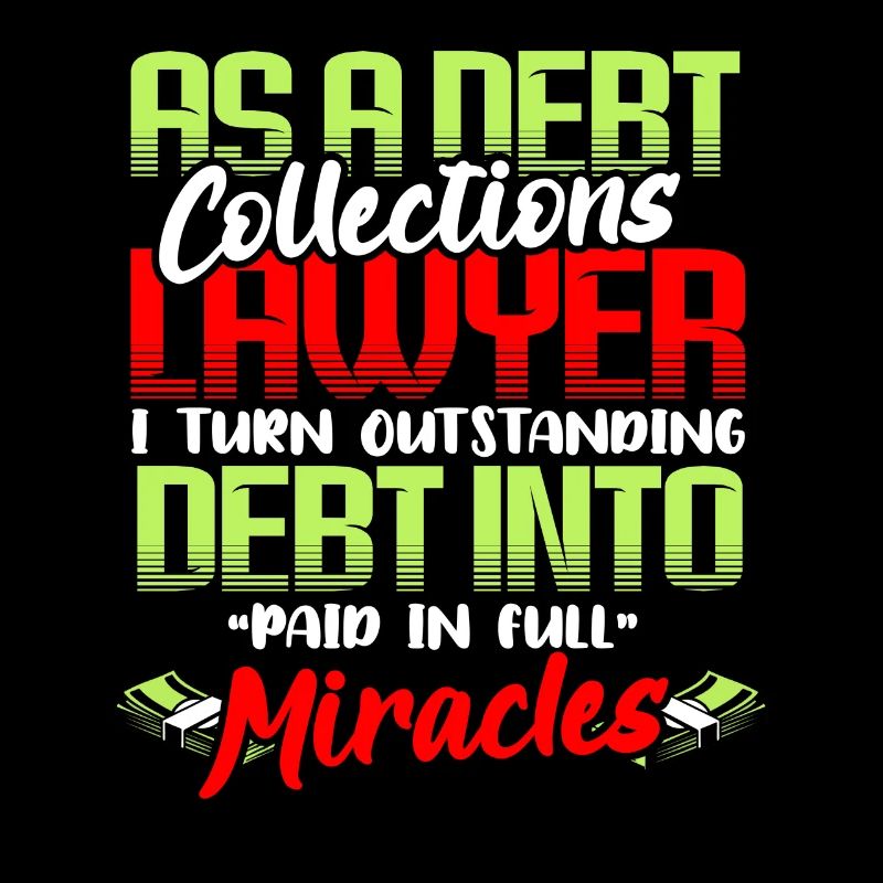 As A Debt Collections Lawyer