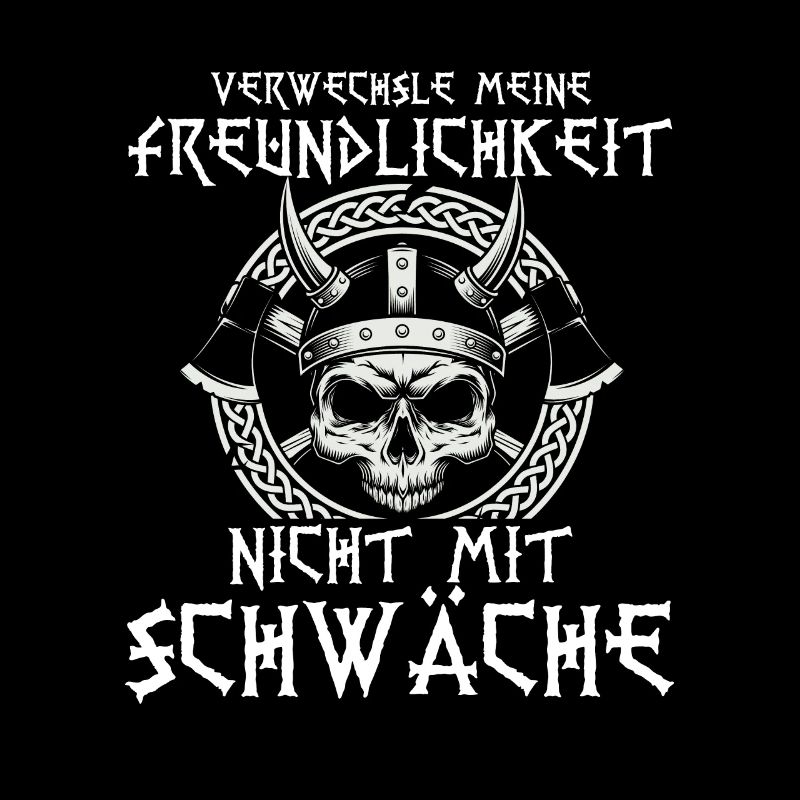 Walhalla Freundlichkeit Schwäche