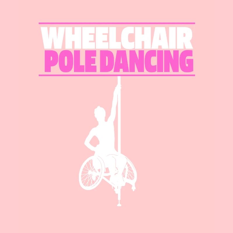 Pole Dancing Rollstuhl