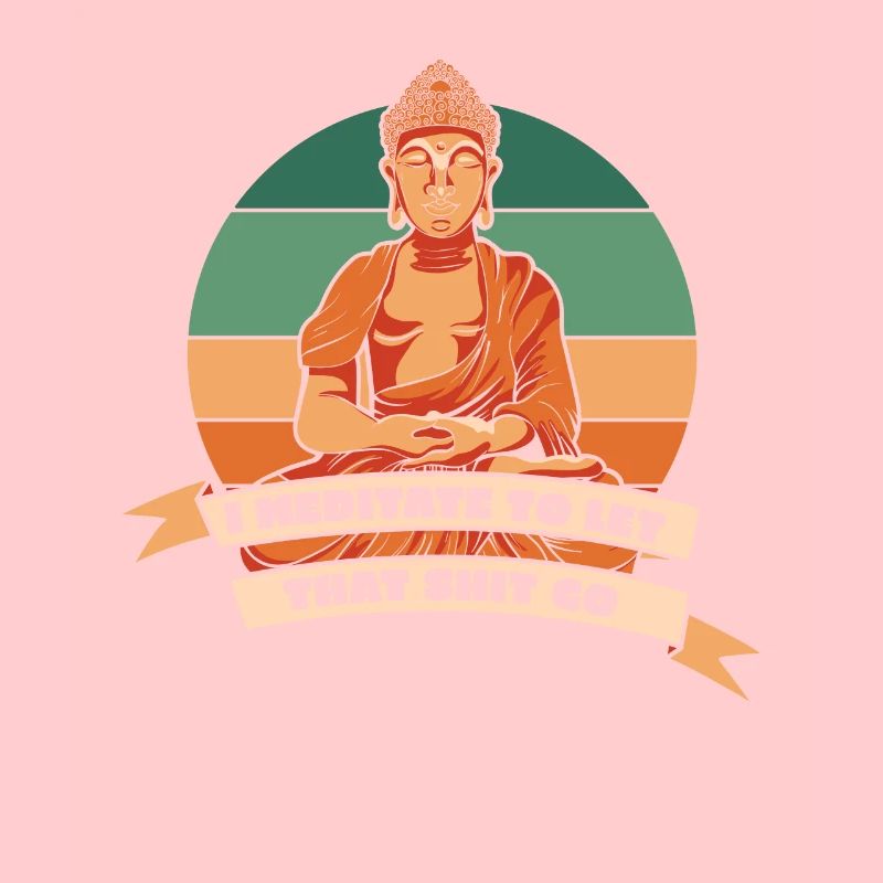 Buddha Buddhist Buddha Lass Den Scheiß Los