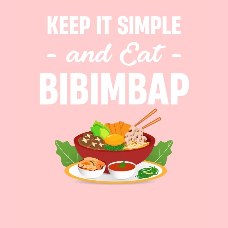 Keep It Simple Bibimpap Maki Kawaii Samgyeopsal