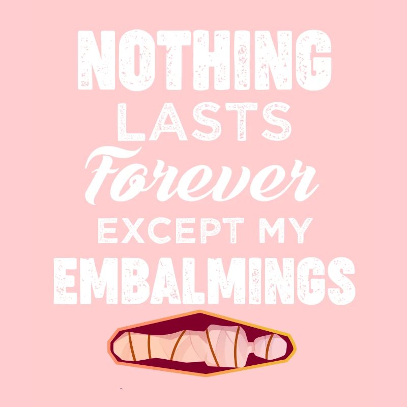 Nothing lasts forever but mine