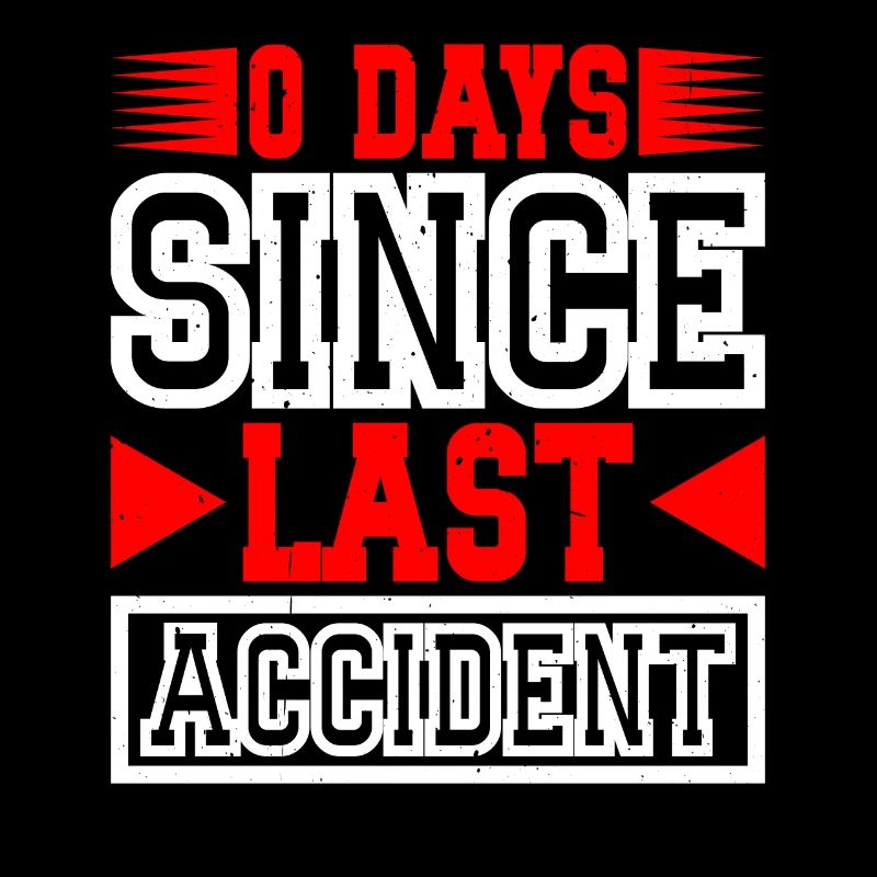 0 Days Since Last Accident 18