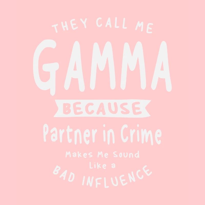 Sie nennen mich Gamma, weil ich ein Komplize bin