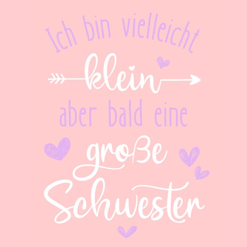 Ich bin klein u werde große Schwester 2025 Mädchen