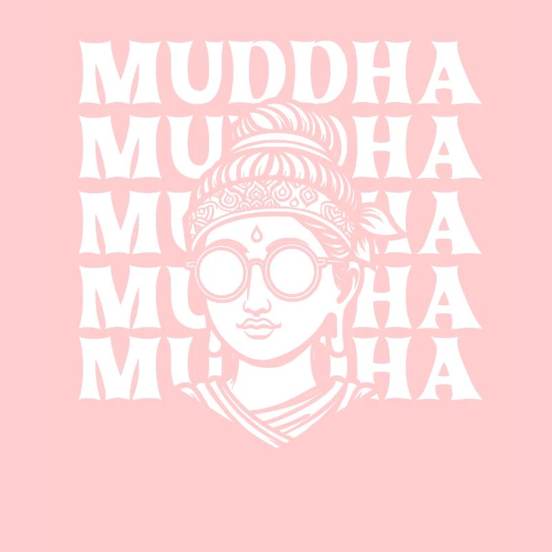 Mama Mutter Muddha Buddha