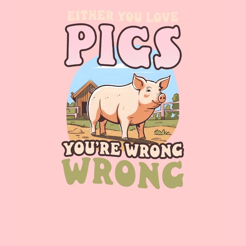 Les éleveurs de porcs aiment les cochons Wrong Wrong