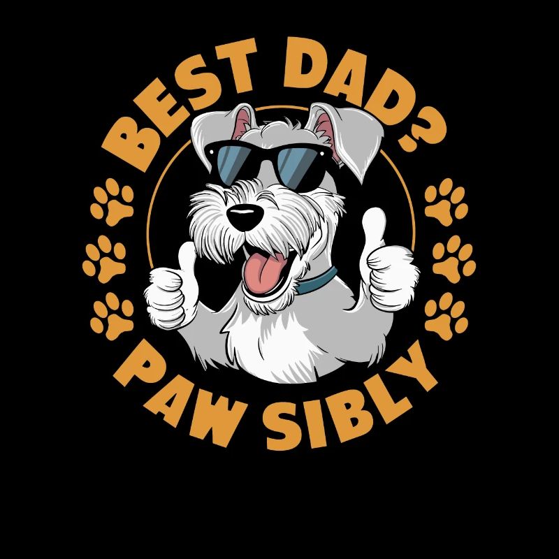 Schnauzer Father Best Dad Pawsibly