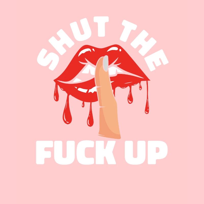 Black Humor Funny Funny Lips Stfu