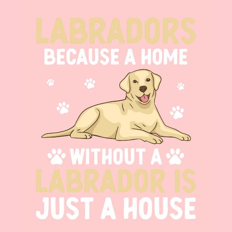 Labradors Where Every Day Is A Play Day Labrador R