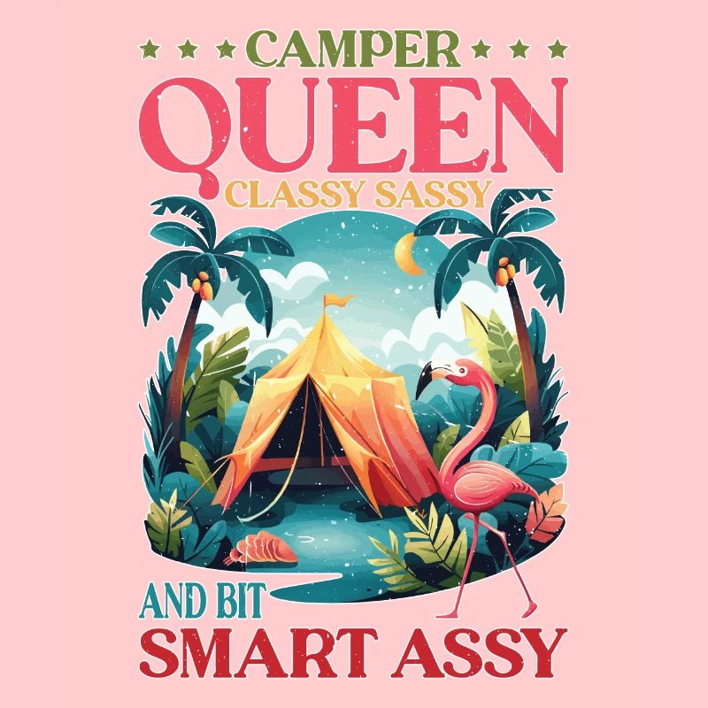 Camper Queen Classy Sassy And Bit Smart Assy