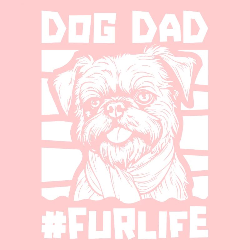 Brussels Griffon Dog Dad For Life