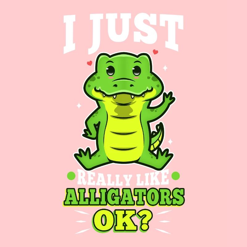 J’aime vraiment les alligators